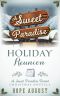 [A Sweet Paradise Resort Christmas Novella 01] • A Sweet Paradise Holiday Reunion